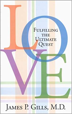 Love: Fulfilling The Ultimate Quest PB - Jame P Gill
